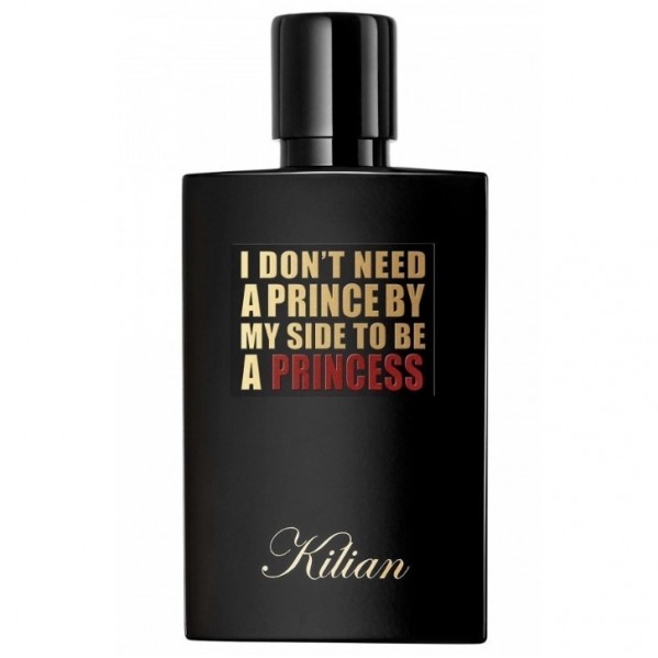 By Kilian I Don't Need A Prince By My Side To Be A Princess
